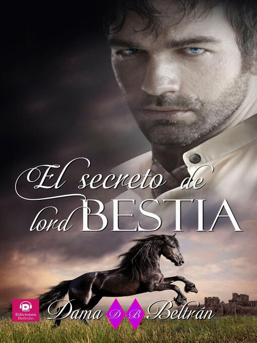 Title details for El secreto de Lord Bestia by Dama Beltrán - Available